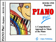 PIANO Plus! A Comprehensive Approach to Music at the Piano